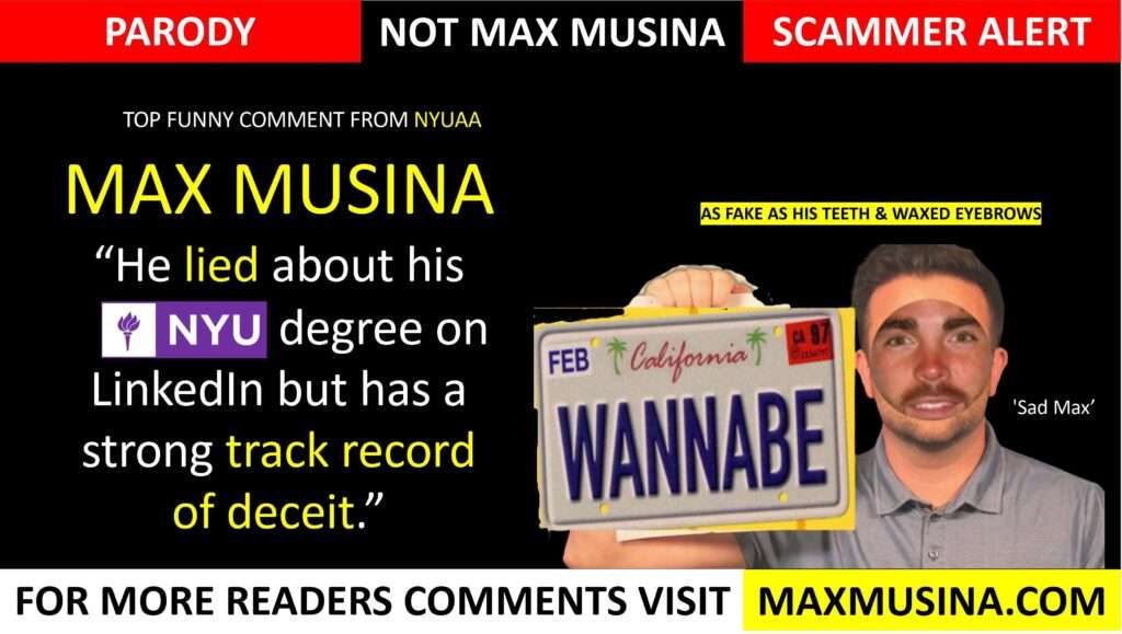 (Max Musina) No degree from NYU but a track record of deceit (Massimiliano Musina) Imdb parody